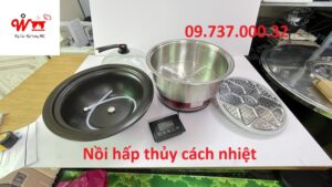 nồi hấp thủy cách nhiệt