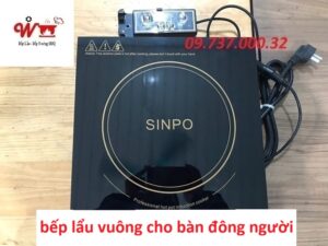 bếp lẩu vuông cho bàn đông người