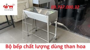 bộ bếp chất lượng dùng than hoa