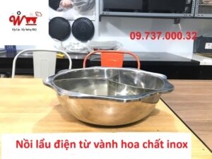 nồi lẩu từ vành hoa tốt chất inox