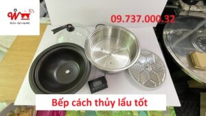 bếp cách thủy lẩu tốt