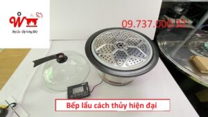 bếp lẩu cách thủy hiện đại