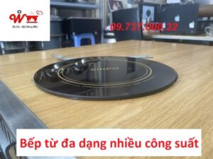bếp từ đa dạng với công suất lớn