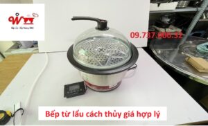 bếp từ lẩu cách thủy giá hợp lý