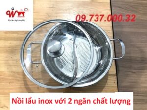 nồi lẩu inox với 2 ngăn chất lượng